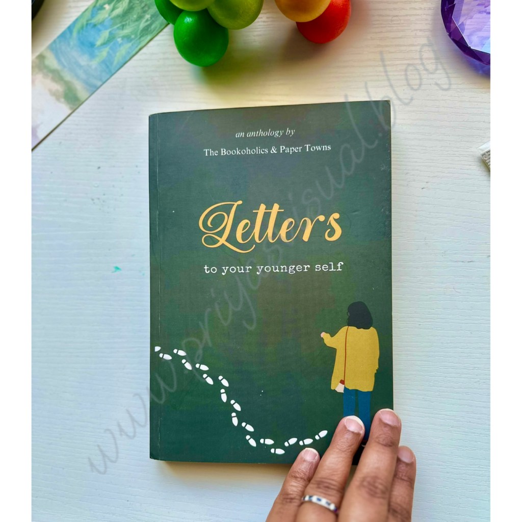 My Article published in the new Anthology – Letters to your younger self&nbsp;.